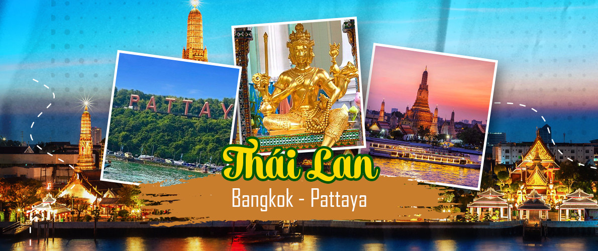 TOUR THÁI LAN – TẾT ÂM LỊCH 2025 (5N4Đ)